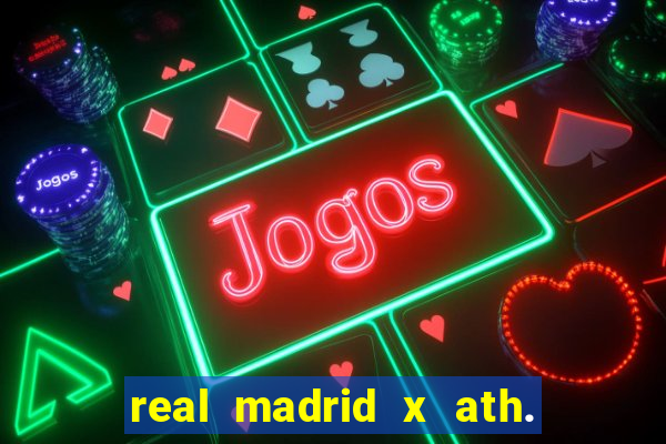 real madrid x ath. bilbao palpite